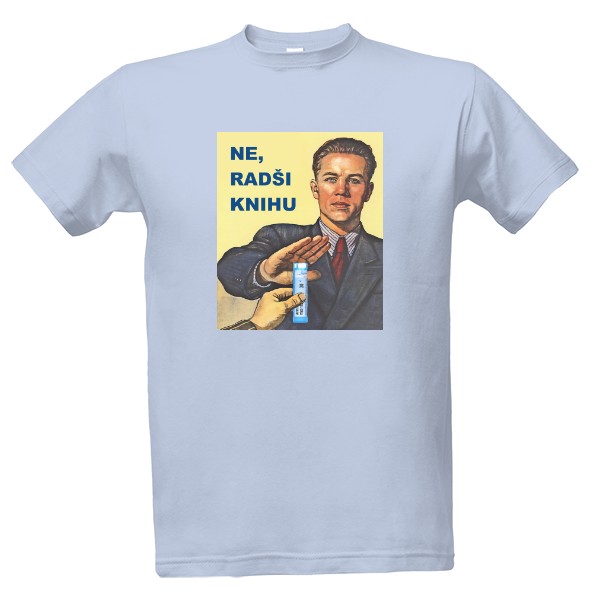 Tričko s potiskem Homeopatie Ne, radši knihu